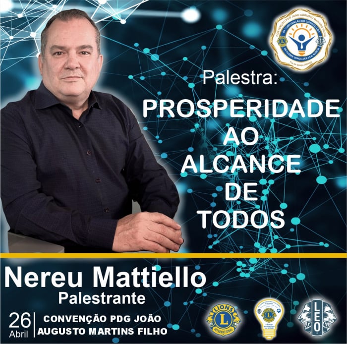 Palestrante Nereu Mattiello